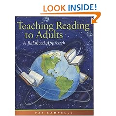 Teaching Reading to Adults: A Balanced Approach