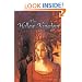 The Hollow Kingdom: Book I -- The Hollow Kingdom Trilogy
