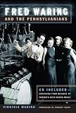 Fred Waring and the Pennsylvanians (Music in American Life)