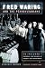 Fred Waring and the Pennsylvanians (Music in American Life)