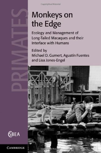 Monkeys on the Edge (Cambridge Studies in Biological and Evolutionary Anthropology)