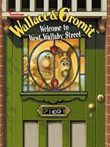 Wallace and Gromit: Welcome to West Wallaby Street (Wallace & Gromit)