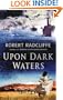 Upon Dark Waters