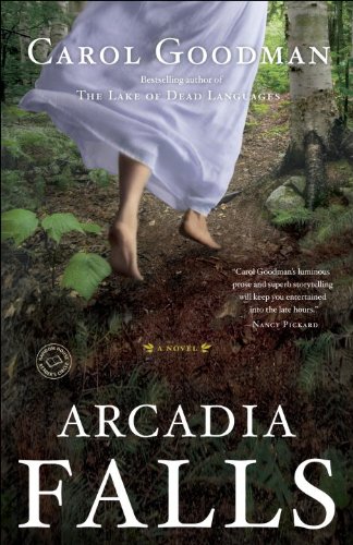Arcadia Falls: A Novel