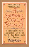 Shepherd Looks at Psalm 23, A