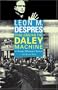 Challenging the Daley Machine: A Chicago Alderman's Memoir (Chicago Lives)