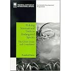 Policing International Trade in Endangered Species: The Cites Treaty and Compliance by  Rosalind Reeve