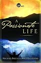 A Passionate Life