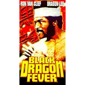 Black Dragon Fever [VHS]