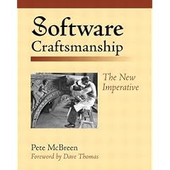 Software Craftsmanship: The New Imperative