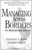 Managing Across Borders: The Transnational Solution, 2nd Edition