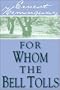 For Whom the Bell Tolls