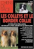Les Colleys et le Border Collie->Cliquez ici pour obtenir des informations sur ce livre