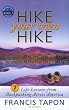 Hike Your Own Hike: 7 Life Lessons from Backpacking Across America (Wanderlearn)