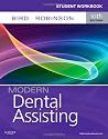 Student Workbook for Modern Dental Assisting, 10e