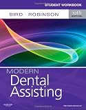 Student Workbook for Modern Dental Assisting, 10e