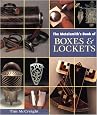 The Metalsmith's Book of Boxes & Lockets (Jewelry Crafts)