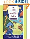 The Tarot According To You: A Workbook