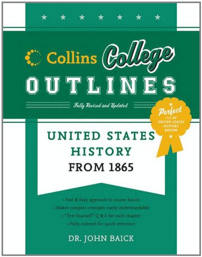 United States History from 1865 (Collins College Outlines)