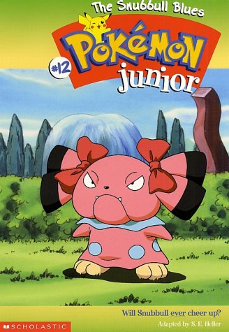 The Snubbull Blues (Pokemon Junior #12)