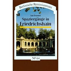 Spazierg�nge in Friedrichshain