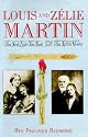 Louis and Zelie Martin: The Seed and the Root of the Little Flower