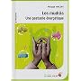 Les mudrâs : Une gestuelle énergétique