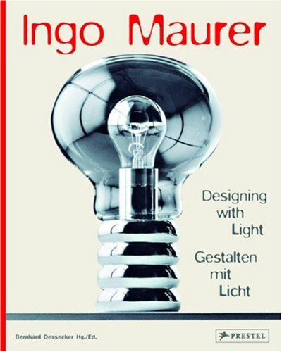 Ingo Maurer: Designing With Light