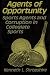 Agents of Opportunity: Sports Agents and Corruption in Collegiate Sports