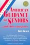 American Guidance for Seniors... and Their Caregivers