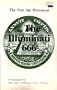 The New Age Movement; and the Illuminati 666