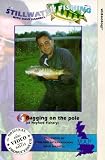 Review Stillwater Fishing 6  / Stillwater Fishing With Dave Harrell - No. 6 - Bagging On The Pole
