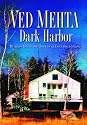 Dark Harbor: Building House and Home on an Enchanted Island