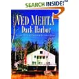 Dark Harbor: Building House and Home on an Enchanted Island by Ved Mehta