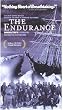 The Endurance - Shackleton's Legendary Expedition [VHS]
