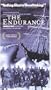 The Endurance - Shackleton's Legendary Expedition [VHS]