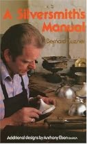 A Silversmith's Manual