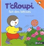 T'choupi fait des b�tises
