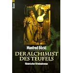 Der Alchimist des Teufels. Historischer Kriminalroman.