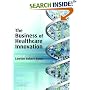 The Business of Healthcare Innovation