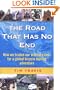 The Road That Has No End:  How We Traded Our Ordinary Lives For a Global Bicycle Touring Adventure