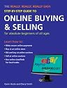 The Really, Really, Really Easy Step-by-step Guide to Online Buying and Selling