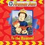 Fireman Sam: To the Rescue!