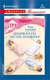 Quadruplets On The Doorstep (Maitland Maternity: Triplets, Quads & Quints) (Harlequin American Romance, No. 905)