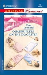 Quadruplets On The Doorstep (Maitland Maternity: Triplets, Quads & Quints) (Harlequin American Romance, No. 905)