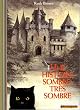 Une histoire sombre, tr�s sombre