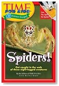 Time For Kids: Spiders!