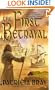 The First Betrayal (The Chronicles of Josan, Book 1)