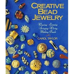 Creative Bead Jewelry: Weaving, Looming, Stringing, Making Beads (Beadwork Books)