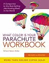 What Color is Your Parachute?: Workbook: A Practical Guide for Job-Hunters and Career Changers
